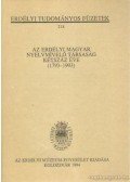  - Az Erdélyi Magyar Nyelvmívelő Társaság kétszáz éve (1793-1993)