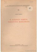 Esze Tamás - II. Rákóczi Ferenc tiszántúli hadjárata