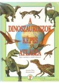 Dönsz Judit - A dinoszauruszok képes atlasza