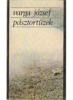 Varga József - Pásztortüzek (dedikált), Ljubljana 1979 antikvár könyv