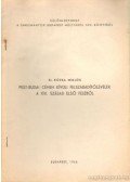 Rózsa Miklós Dr. - Pest-budai céhen kívüli felszabadítólevelek a XIX század első feléből (dedikált)