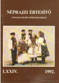 Selmeczi Kovács Attila - Néprajzi értesítő 1992.