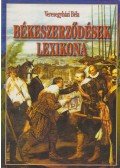 Veresegyházi Béla - Békeszerződések lexikona