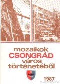 Bálint Gyula György - Mozaikok Csongrád város történetéből 1987