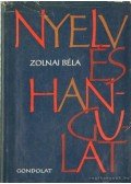 Zolnai Béla - Nyelv és hangulat