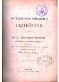 Grünwald Béla - A törvényhatósági közigazgatás kézikönyve