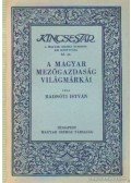 Radnóti István - A magyar mezőgazdaság világmárkái