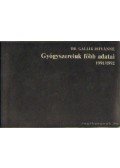 Gállik Istvánné Dr. - Gyógyszereink főbb adatai 1991-1992