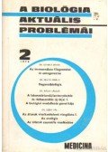 Dr. Csaba György - A biológia aktuális problémái 1974/2