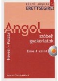Hevesi Katalin,Pusztai Balázs - Angol szóbeli gyakorlatok - Emelt szint