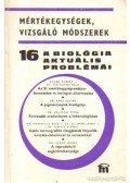 Dr. Csaba György - A biológia aktuális problémái 16.
