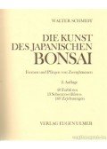 Schmidt, Walter - Die kunst des japanischen bonsai