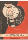 Szentágothai János - Az idegrendszer, funkciós strukturája