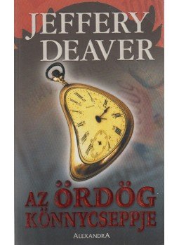 Jeffery Deaver - Az ördög könnycseppje Jeffery Deaver - Az ördög könnycseppje, Pécs 0 antikvár könyv