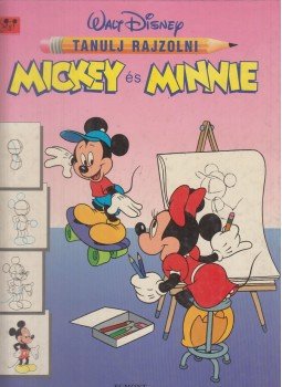 Gábor Judit, Walt Disney - Mickey és Minnie Gábor Judit, Walt Disney - Mickey és Minnie, Budapest 1993 antikvár könyv