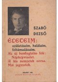 Szabó Dezső - Életeim: születéseim, halálaim, feltámadásaim