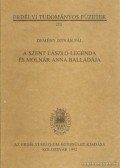 Demény István Pál - A Szent László-legenda és Molnár Anna balladája