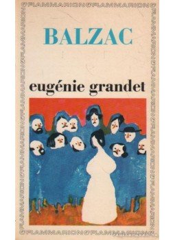 Honoré de Balzac - Eugénie Grandet Honoré de Balzac - Eugénie Grandet, Paris 1984 antikvár könyv