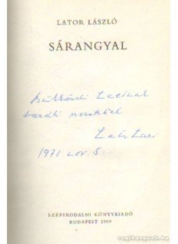 Lator László - Sárangyal Lator László - Sárangyal, Budapest 1969 antikvár könyv
