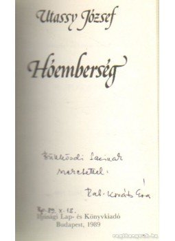 Utassy József - Hóemberség (dedikált) Utassy József - Hóemberség (dedikált), Budapest 1989 antikvár könyv