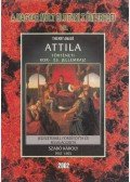Thierry Amadé - Attila (reprint)
