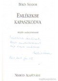 Békés Sándor - Emlékekbe kapaszkodva