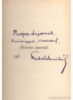 Szabolcska Mihály - Szivem szerint (dedikált) Szabolcska Mihály - Szivem szerint (dedikált), Budapest 1916 antikvár könyv