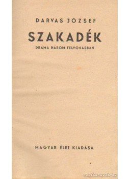 Darvas József - Szakadék Darvas József - Szakadék, 0 antikvár könyv