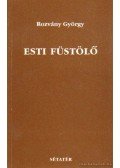 Rozvány György - Esti füstölő