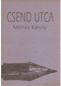 Méhes Károly - Csend utca