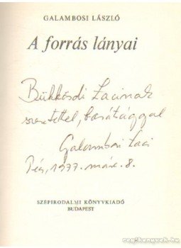 Galambosi László - A forrás lányai Galambosi László - A forrás lányai, Budapest 1977 antikvár könyv
