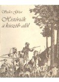 Szőcs Géza - Históriák a küszöb alól