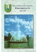 Dr. Tóth Csaba (szerk.) - Magyar Urológusok Társasága Emlékkönyve 1994-1997