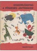 Vinczéné Bíró Etelka,Gereben Ferencné,Laczik Imréné - Gyakorlóanyag a pöszeség javításához