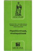Ongrádi József,Nász István,Hollós Iván,Kulcsár Gizella,László Barnabás - Hepatitiszvírusok, vírushepatitiszek