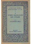 Pukánszky Béla - A német irodalom kis tükre