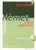 Somló Katalin - Német írásbeli gyakorlatok - középszint