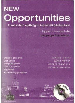 Mower, David, Sikorzynska, Anna, Mrozowska, Hanna, HARRIS,MICHAEL - New Opportunities Upper Intermediate Language Powerbook Mower, David, Sikorzynska, Anna, Mrozowska, Hanna, HARRIS,MICHAEL - New Opportunities Upper Intermediate Language Powerbook, 2007 antikvár könyv