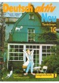 Scherling, Theo,Schimdt, Reiner,Wilms, Heinz,van Eunen, Kees,Gerighausen, Josef,Neuner, Gerd - Deutsch aktiv neu 1C - Tankönyv