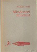 Károlyi Amy - Mindenért mindent