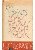 Kiss Dénes - Porba rajzolt szobafalak