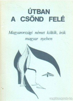 Szende Béla - Útban a csönd felé, Pécs 1988 antikvár könyv