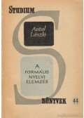 Antal László - A formális nyelvi elemzés
