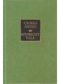 Csorba Győző - Szemközt vele