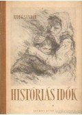 Rideg Sándor - Históriás idők