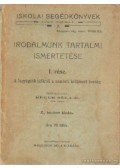 Réger Béla dr. - Irodalmunk tartalmi ismertetése I. rész