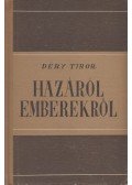 Déry Tibor - Hazáról emberekről