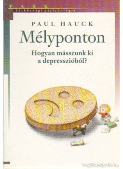 Hauck, Paul - Mélyponton Hauck, Paul - Mélyponton, Budapest 2004 antikvár könyv