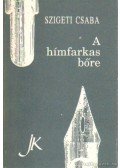 Szigeti Csaba - A hímfarkas bőre