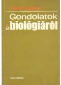 Csaba György - Gondolatok a biológiáról